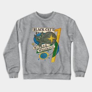 Black Cat's Wicked Whiskers Crewneck Sweatshirt